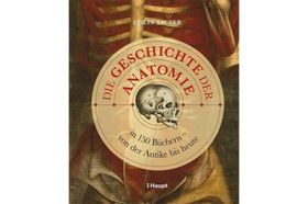 Bildstarke Reise durch die Geschichte der Anatomie