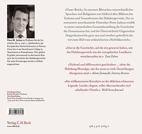 Habsburg – Geschichte eines Imperiums. 1740 –1918