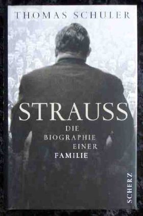 Strauß – Die Biographie einer Familie