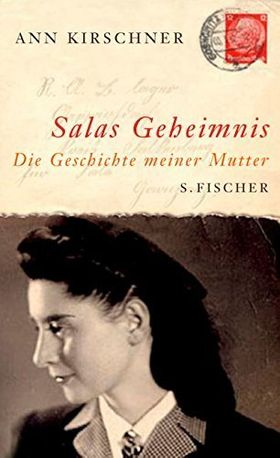 Salas Geheimnis – Die Geschichte meiner Mutter