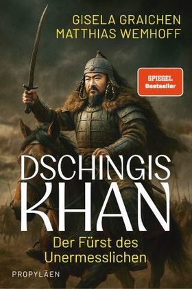 Dsching … Dsching … Dschingis Khan
